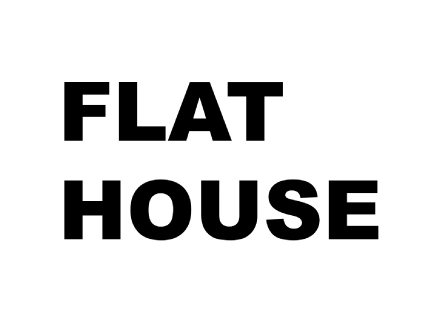 FLAT HOUSE